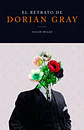 El Retrato De Dorian Gray, De Oscar Wilde. Serie 9583001437, Vol. 1. Editorial Panamericana Editorial, Tapa Blanda, Edición 2019 En Español, 2019 - Miniatura 1