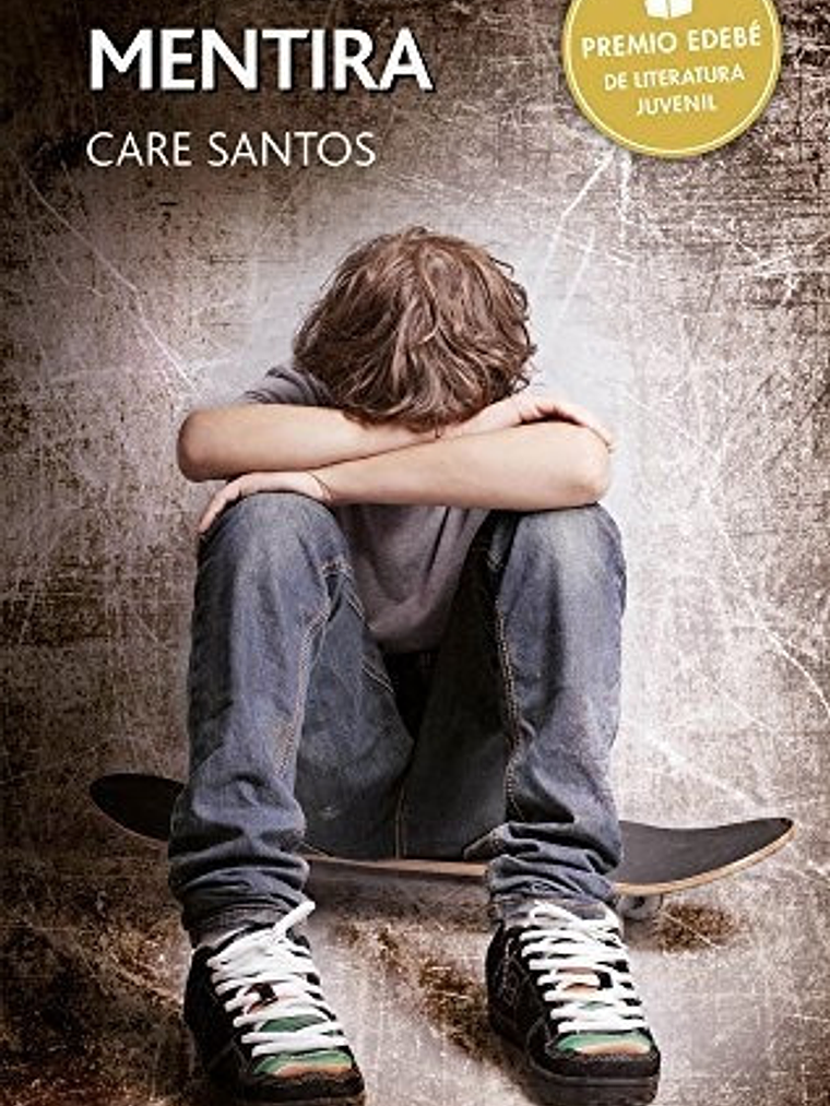 Mentira Premio Edebe De Literatura Juvenil 2015 - Santos,... 1
