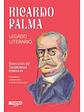 Ricardo Palma: Legado Literario - Ricardo Palma - Miniatura 1