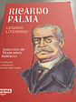 Ricardo Palma: Legado Literario - Ricardo Palma - Miniatura 2