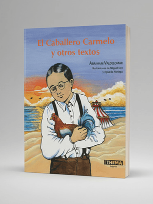 El Caballero Carmelo Y Otros Textos - Thema - Ribeyro