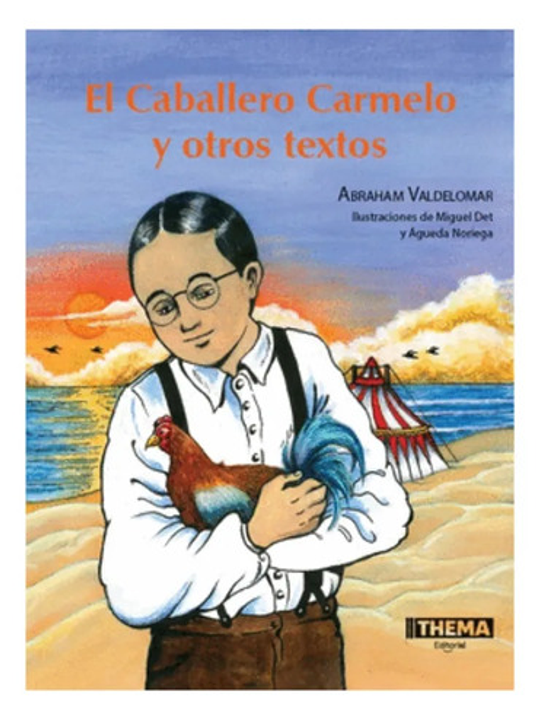 El Caballero Carmelo Y Otros Textos - Thema - Ribeyro 2