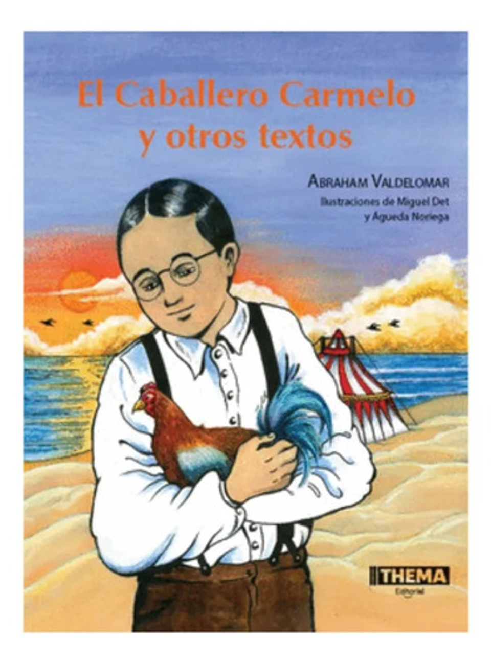 El Caballero Carmelo Y Otros Textos - Thema - Ribeyro 2