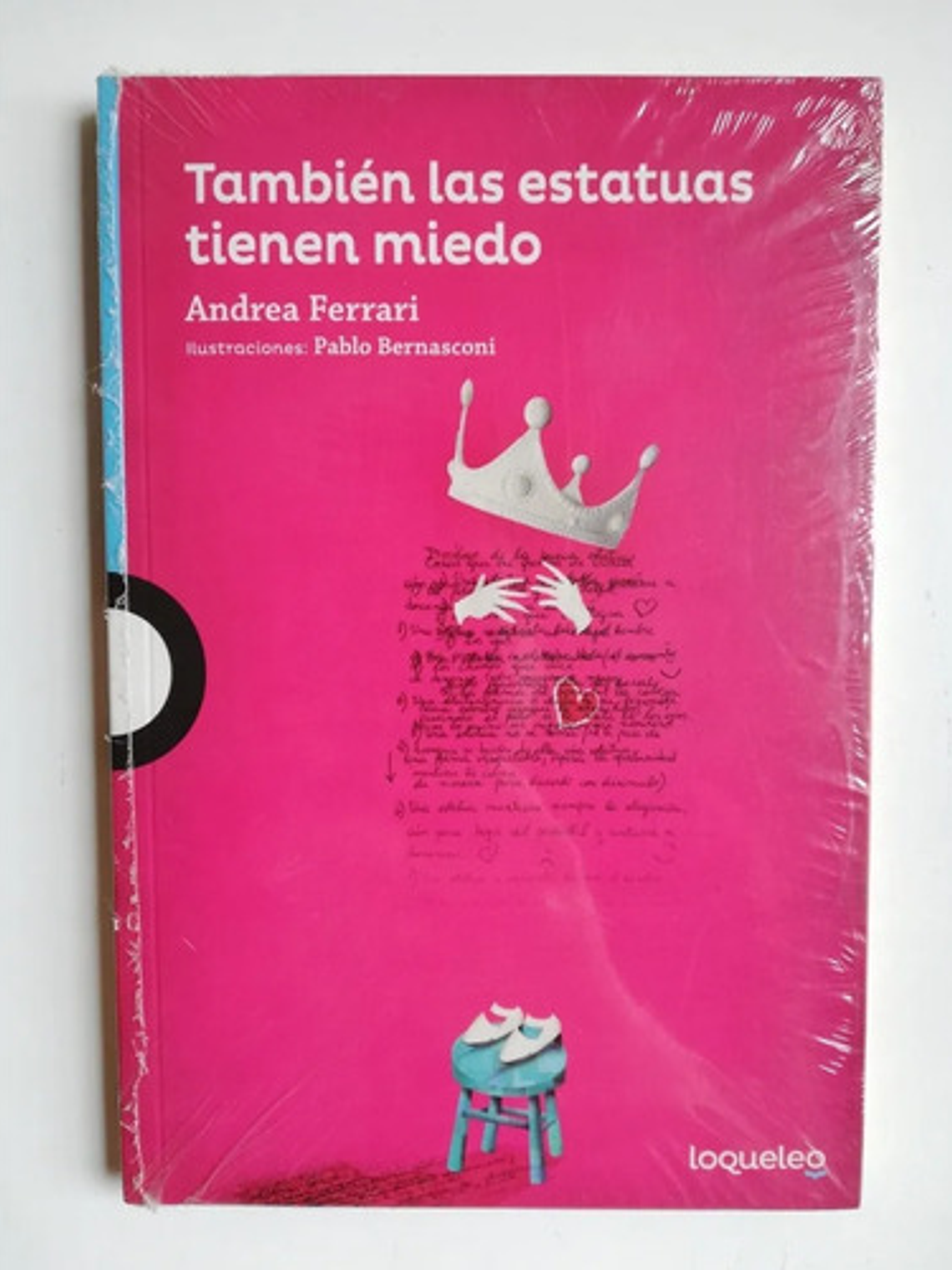 Libro También Las Estatuas Tienen Miedo, De Andrea Ferrari. Editorial Loqueleo, Tapa Blanda 1