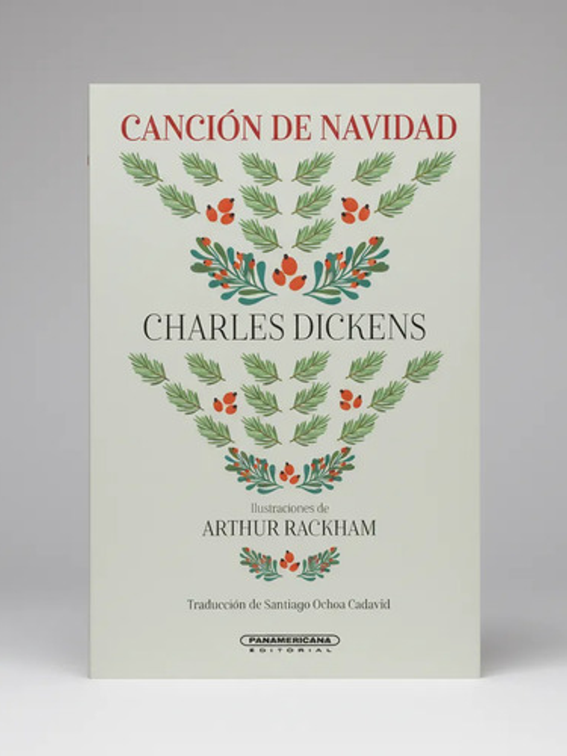 Canción De Navidad, De Charles Dickens. Serie 9583066504, Vol. 1. Editorial Panamericana Editorial, Tapa Dura, Edición 2022 En Español, 2022 1