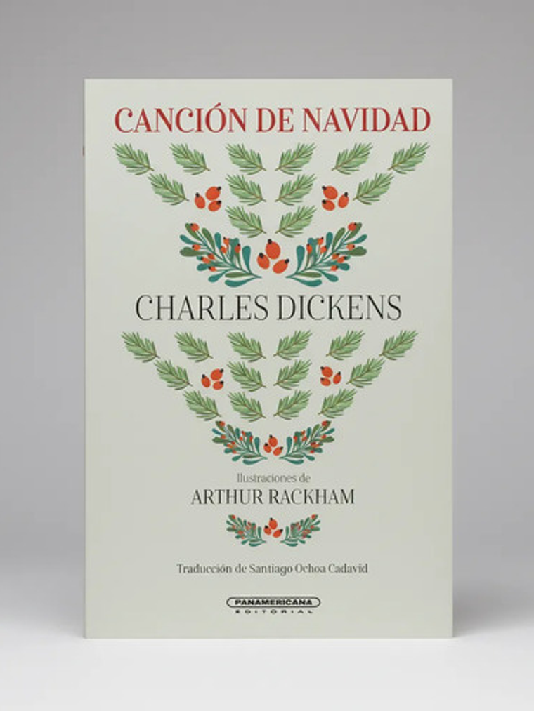 Canción De Navidad, De Charles Dickens. Serie 9583066504, Vol. 1. Editorial Panamericana Editorial, Tapa Dura, Edición 2022 En Español, 2022 1