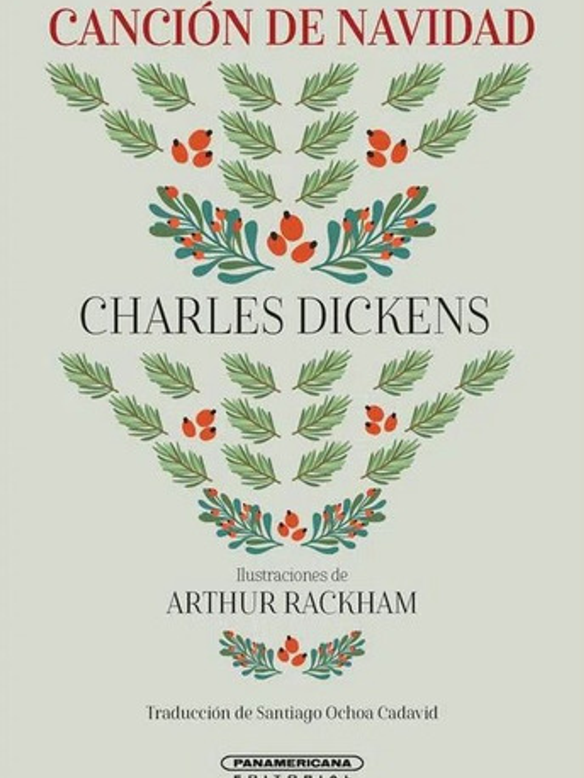 Canción De Navidad, De Charles Dickens. Serie 9583066504, Vol. 1. Editorial Panamericana Editorial, Tapa Dura, Edición 2022 En Español, 2022 2