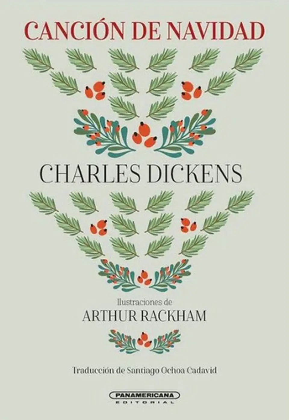 Canción De Navidad, De Charles Dickens. Serie 9583066504, Vol. 1. Editorial Panamericana Editorial, Tapa Dura, Edición 2022 En Español, 2022 2