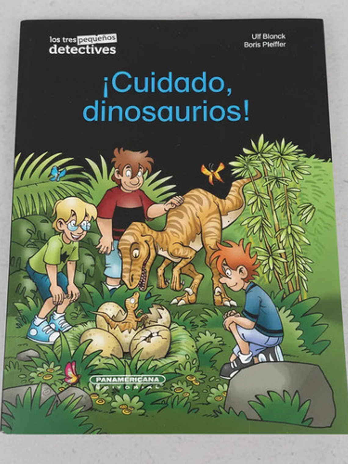 ¡cuidado, Dinosaurio! - Ulf Blank, Panamericana 4