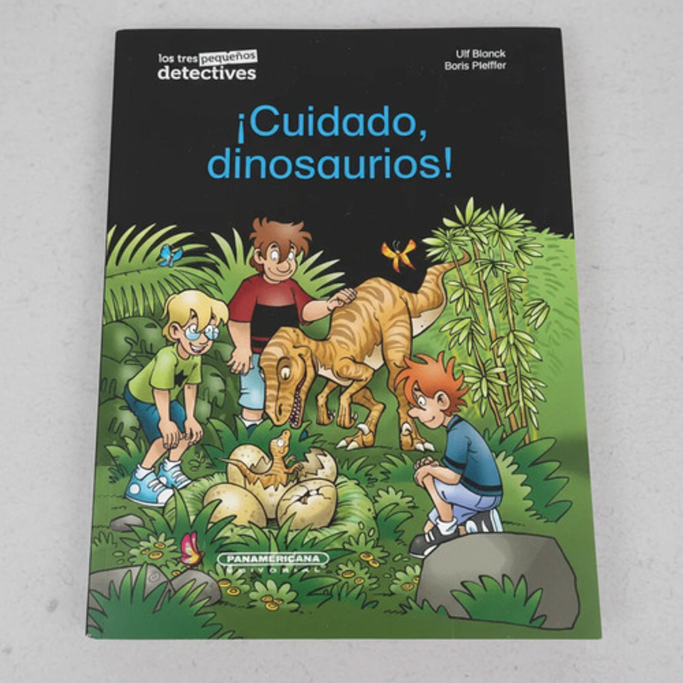¡cuidado, Dinosaurio! - Ulf Blank, Panamericana 4
