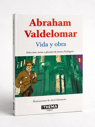 Abraham Valdelomar Vida Y Obra  Thema