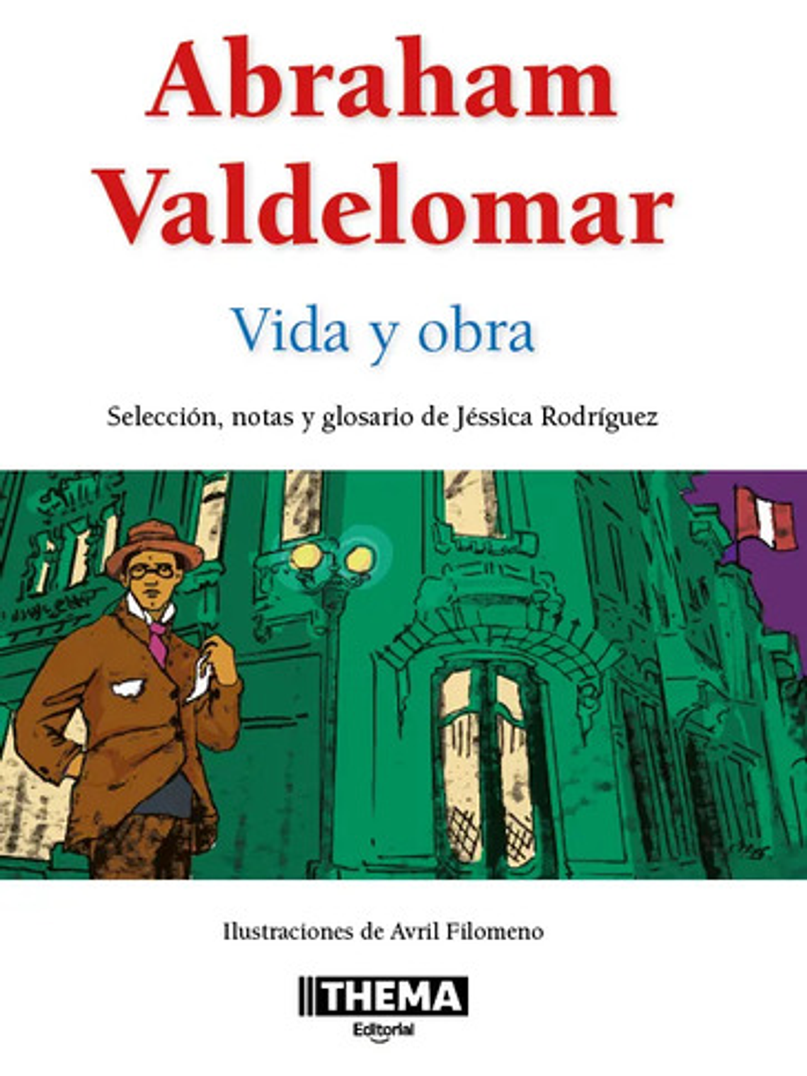 Abraham Valdelomar Vida Y Obra  Thema 2