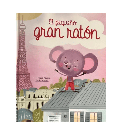 El Pequeño Gran Ratón - María Mañeru