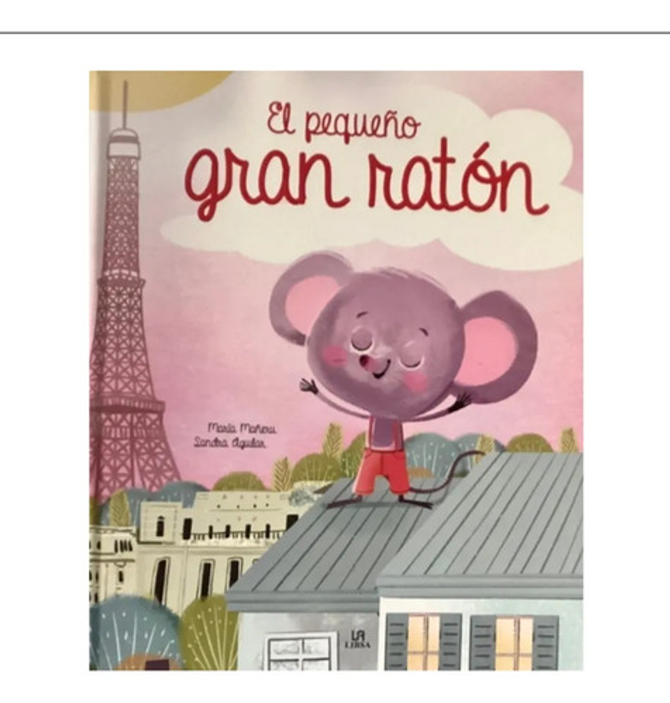 El Pequeño Gran Ratón - María Mañeru 1