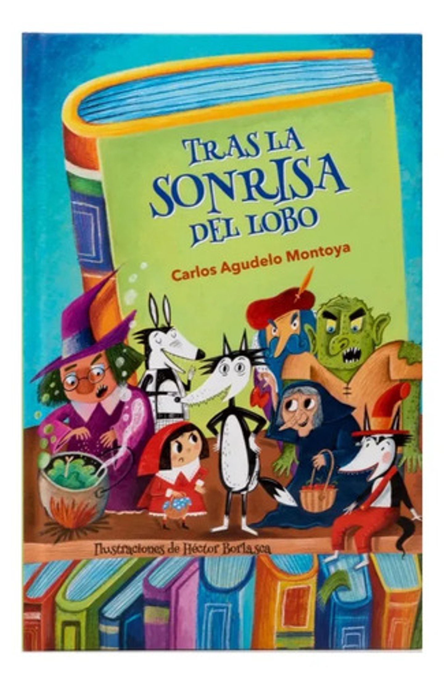 Tras La Sonrisa Del Lobo - Carlos Agudelo Montoya 1