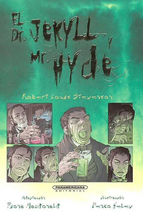 El Dr. Jekyll Y Mr. Hyde, De Louis Robert Stevenson. Editorial Panamericana Editorial, Tapa Blanda, Edición 2021 En Español