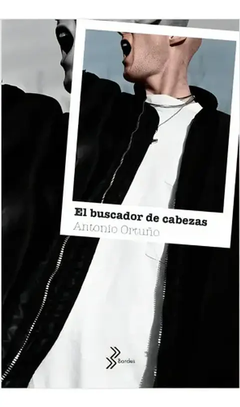 El Buscador De Cabezas, De Antonio Ortuño. Serie 9584277527, Vol. 1. Editorial Grupo Planeta, Tapa Blanda, Edición 2019 En Español, 2019