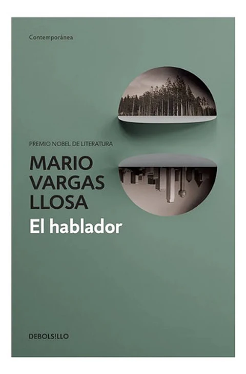 Libro El Hablador, De Mario Vargas Llosa. Editorial Debolsillo, Tapa Blanda