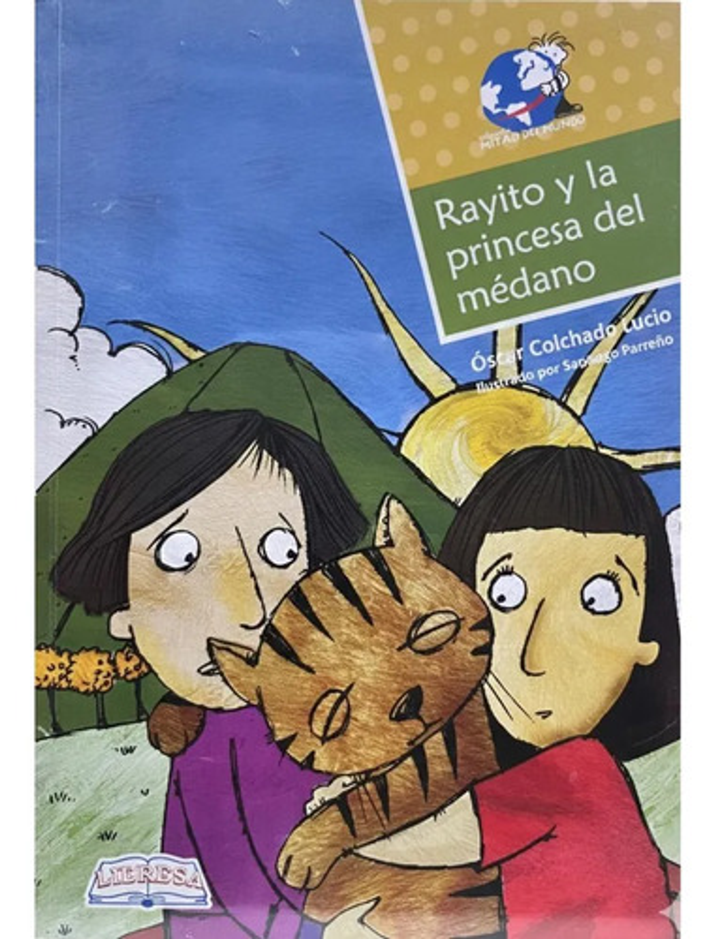 Rayito Y La Princesa Del Médano - Óscar Colchado Lucio 1