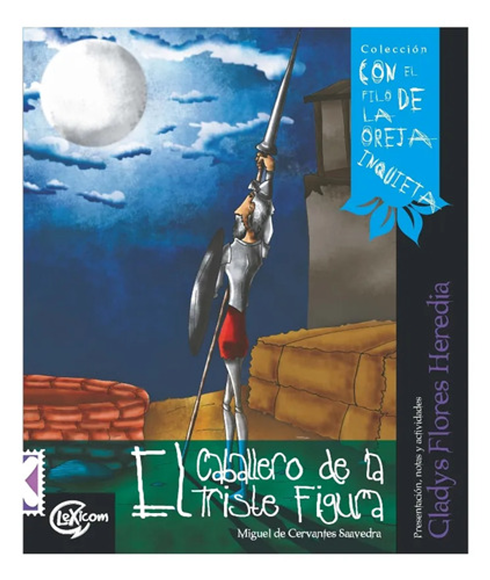 El Caballero De La Triste Figura - Gladys Flores 2