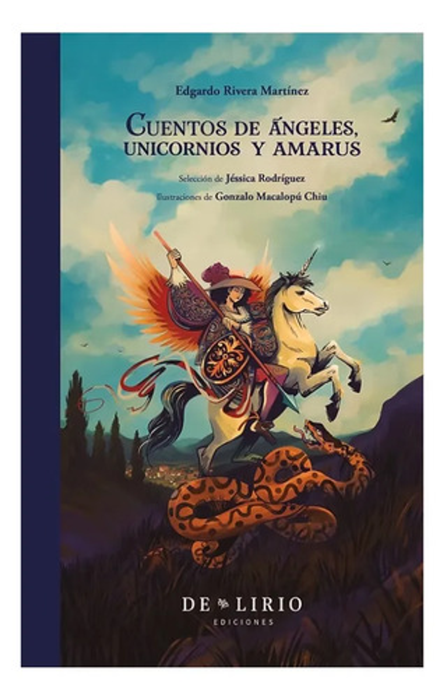 Cuentos De Ángeles, Unicornios Y Amarus - Edgardo Rivera 1