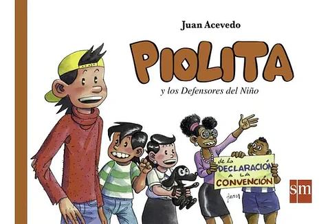 Piolita Y Los Defensores Del Niño