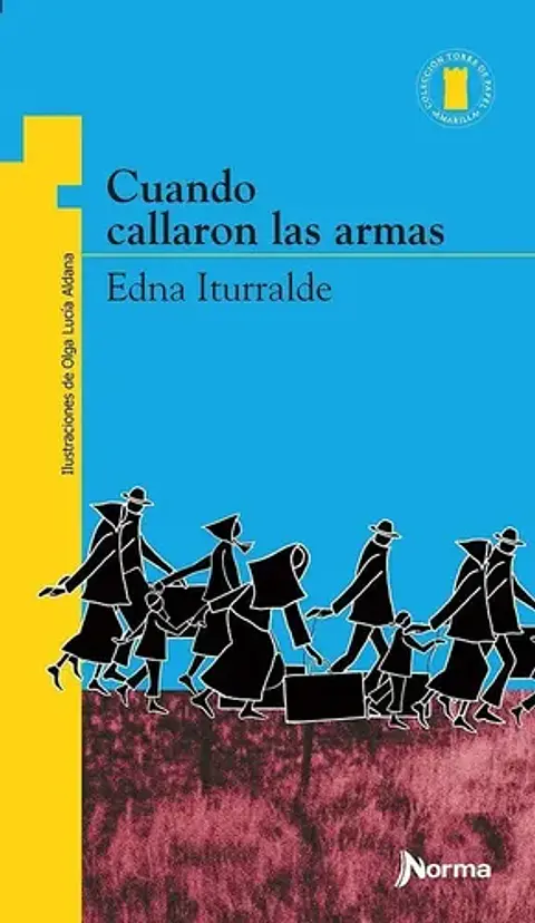 Cuando Callaron Las Armas