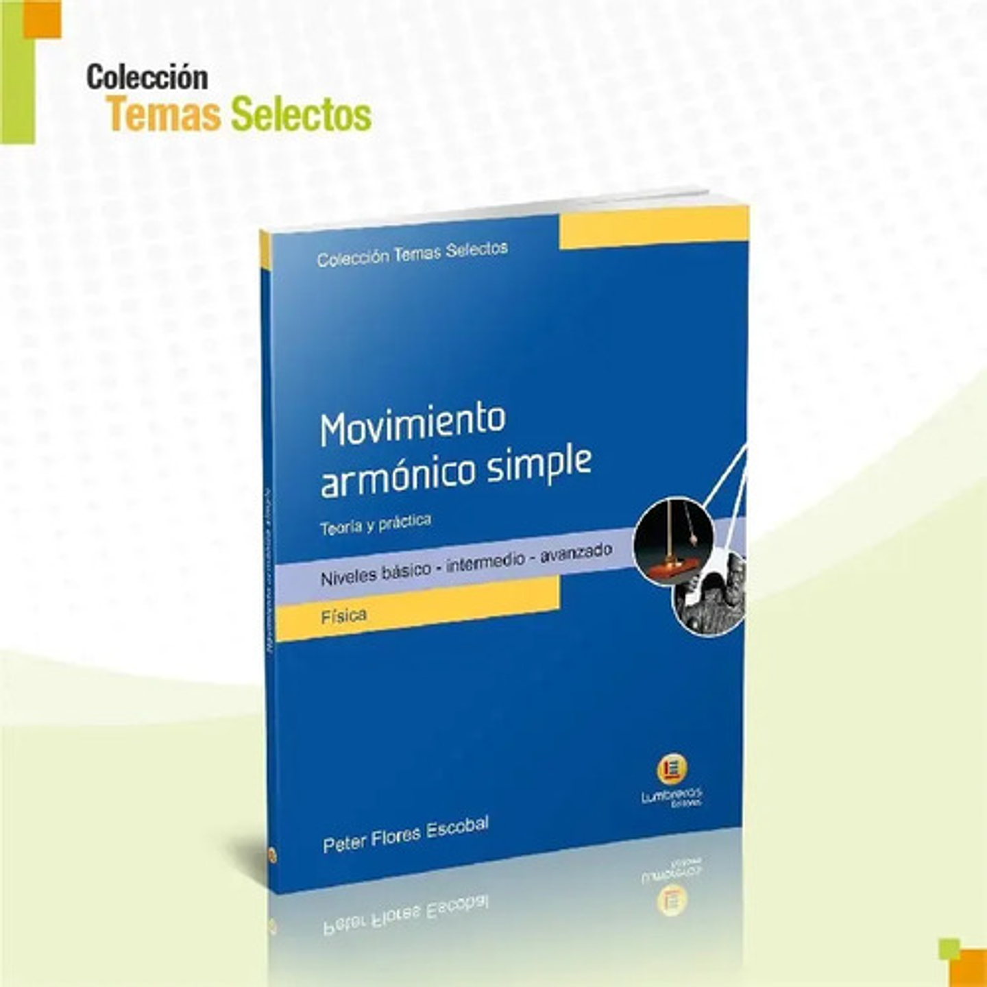 Movimiento Armónico Simple 1