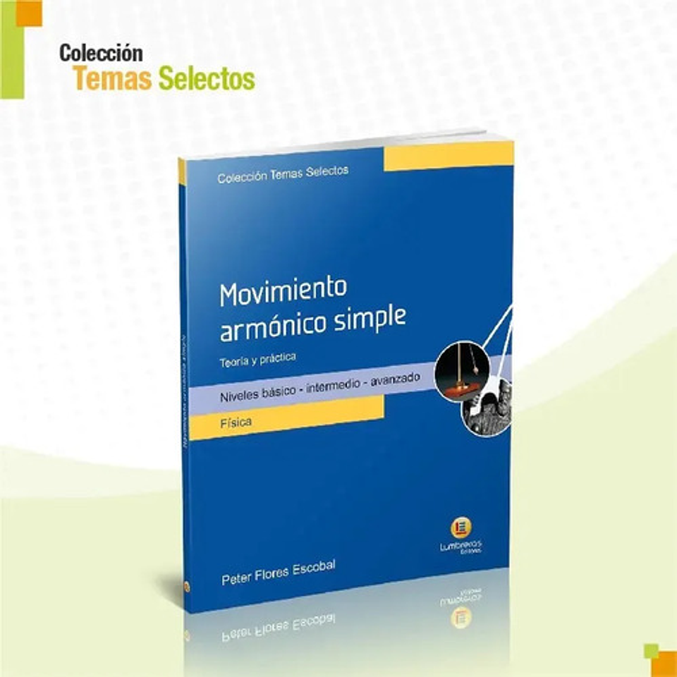 Movimiento Armónico Simple 1