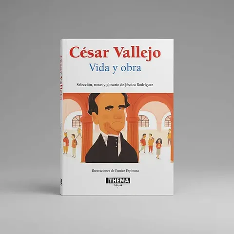 César Vallejo: Vida Y Obra