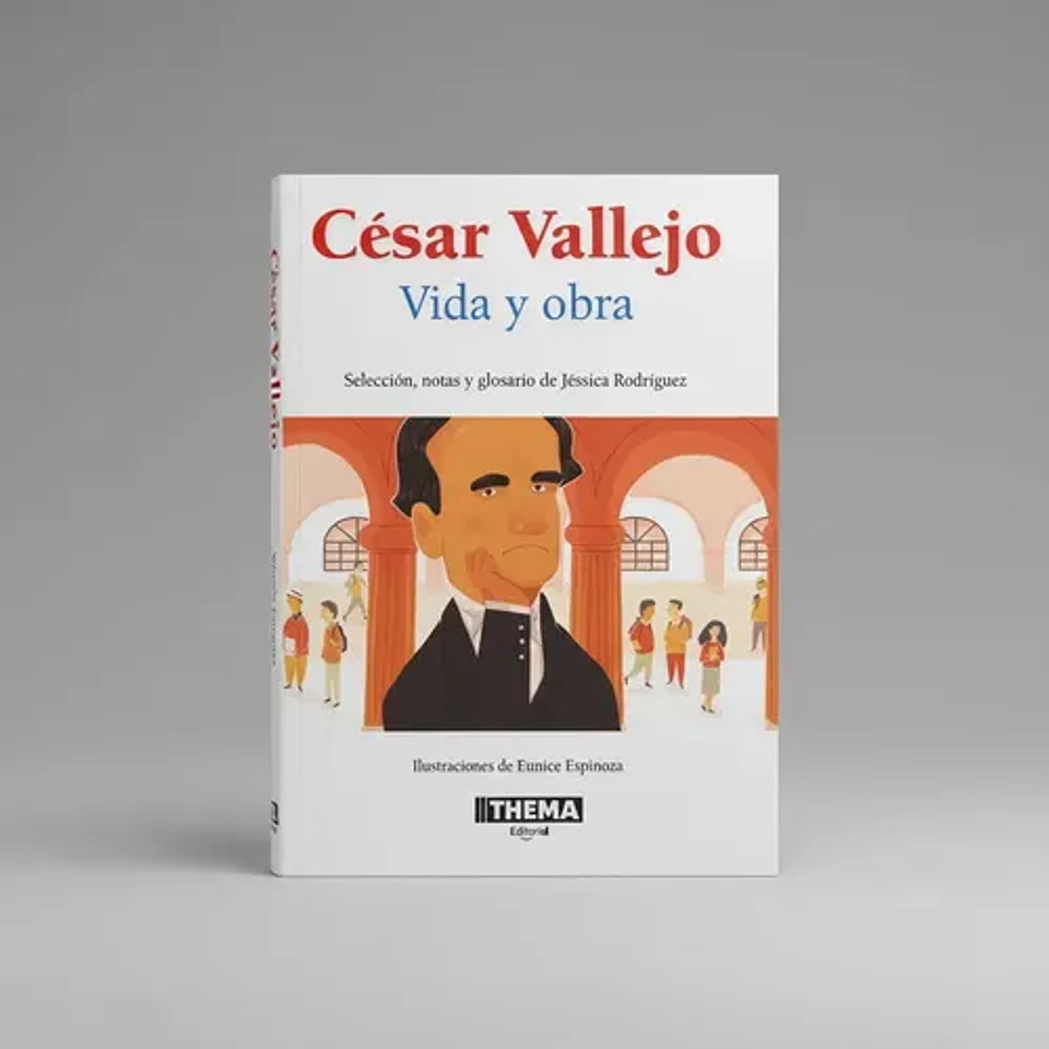 César Vallejo: Vida Y Obra 1