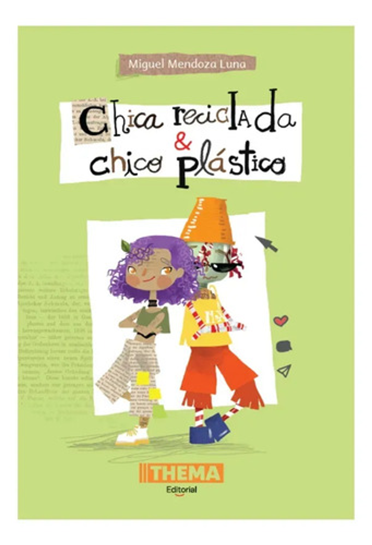Chica Reciclada & Chico Plástico 2