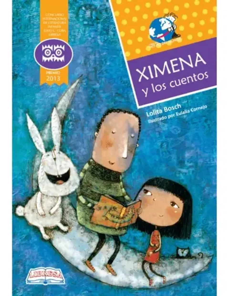 Libro Ximena Y Los Cuentos, De Bosch, Lolita. Editorial Libresa, Tapa Blanda (2017) 1