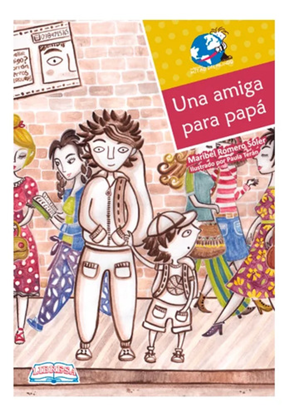 Una Amiga Para Papá - Maribel Romero Soler 1