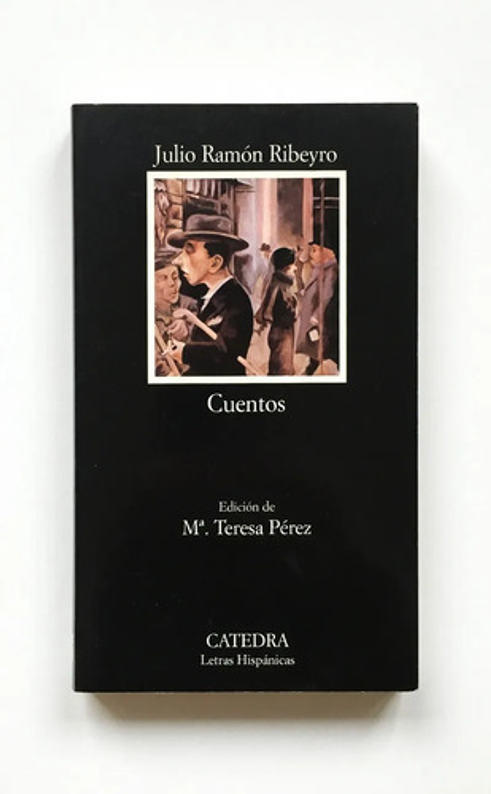 Cuentos - Julio Ramón Ribeyro, Ed. Cátedra, Español 1
