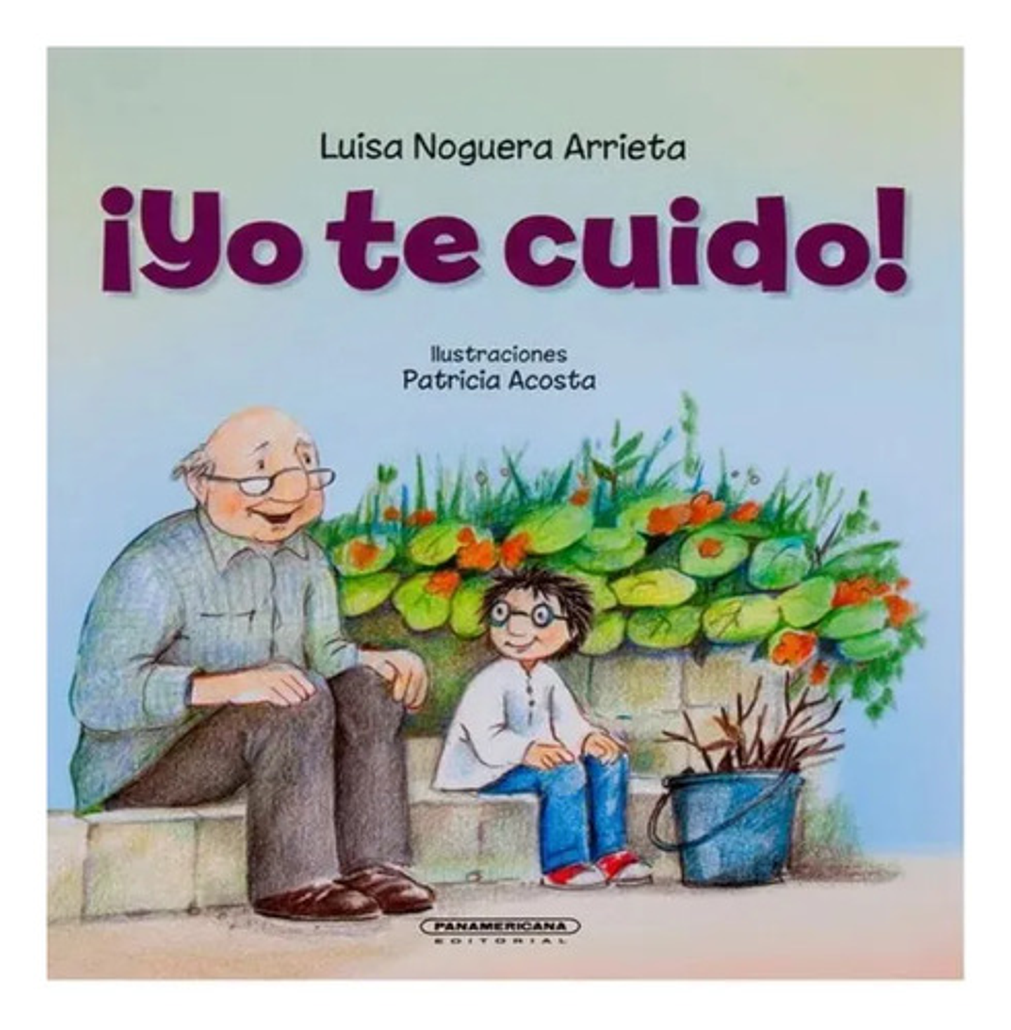 ¡yo Te Cuido! - Luisa Noguera Arrieta, Panamericana 2
