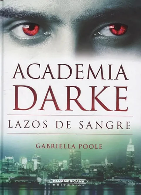 Academia Darke Lazos De Sangre - Gabriella Poole