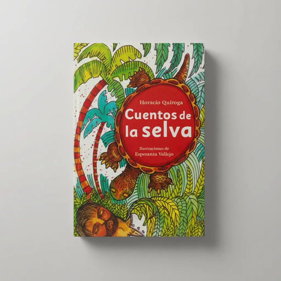 Cuentos De La Selva, Horacio Quiroga, Ed. Panamericana, 2023 1