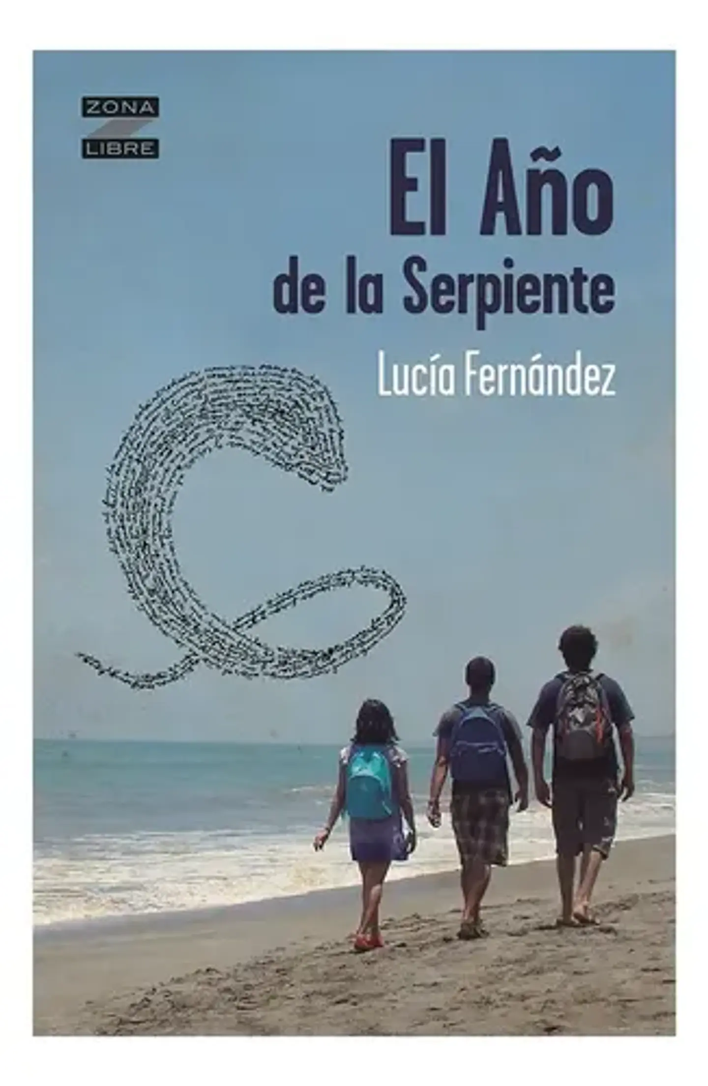 El Año De La Serpiente - Lucía Fernández 1