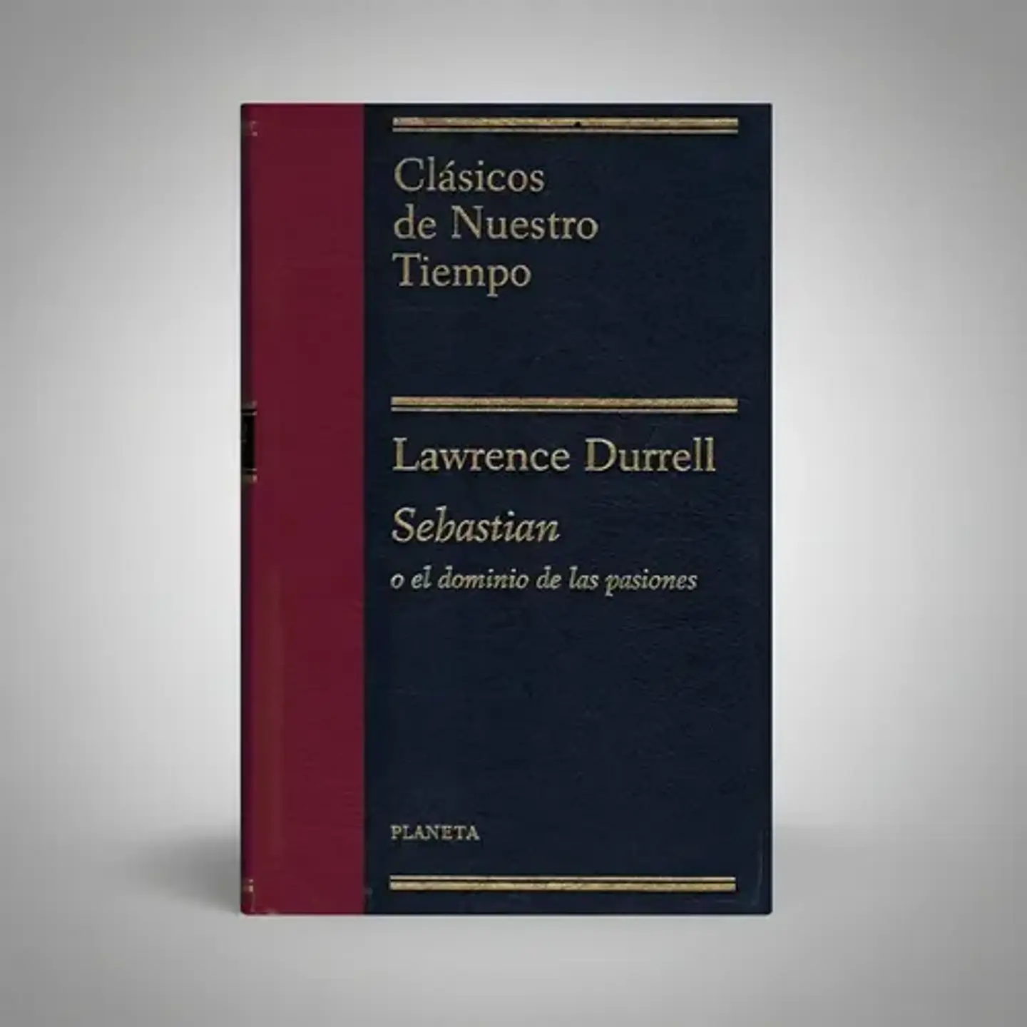 Sebastian O El Dominio De Las Pasiones - Lawrence Durrell 1