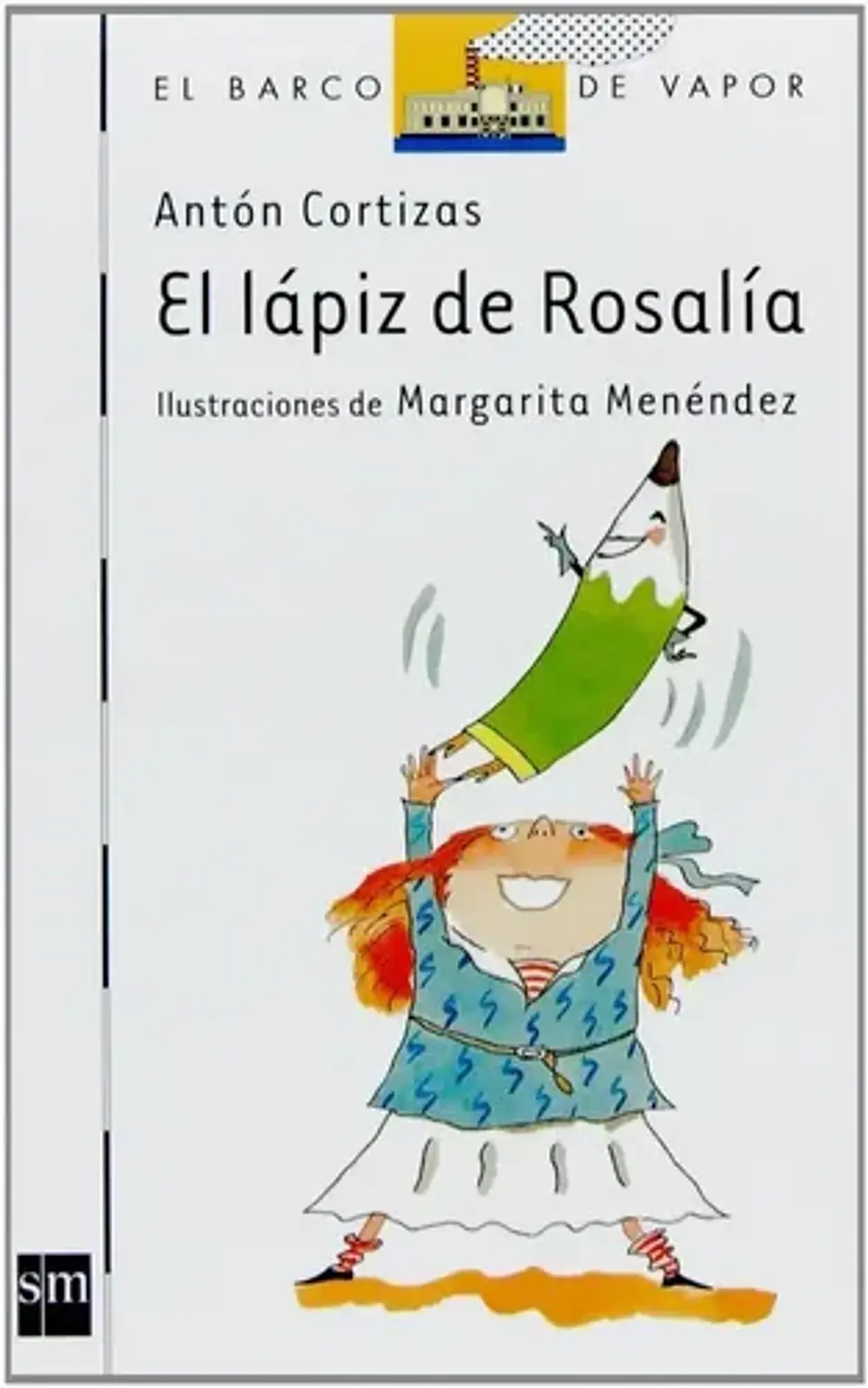 El Lápiz De Rosalía - Antón Cortizas 1