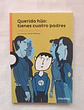 Querido Hijo: Tienes Cuatro Padres - Miniatura 1
