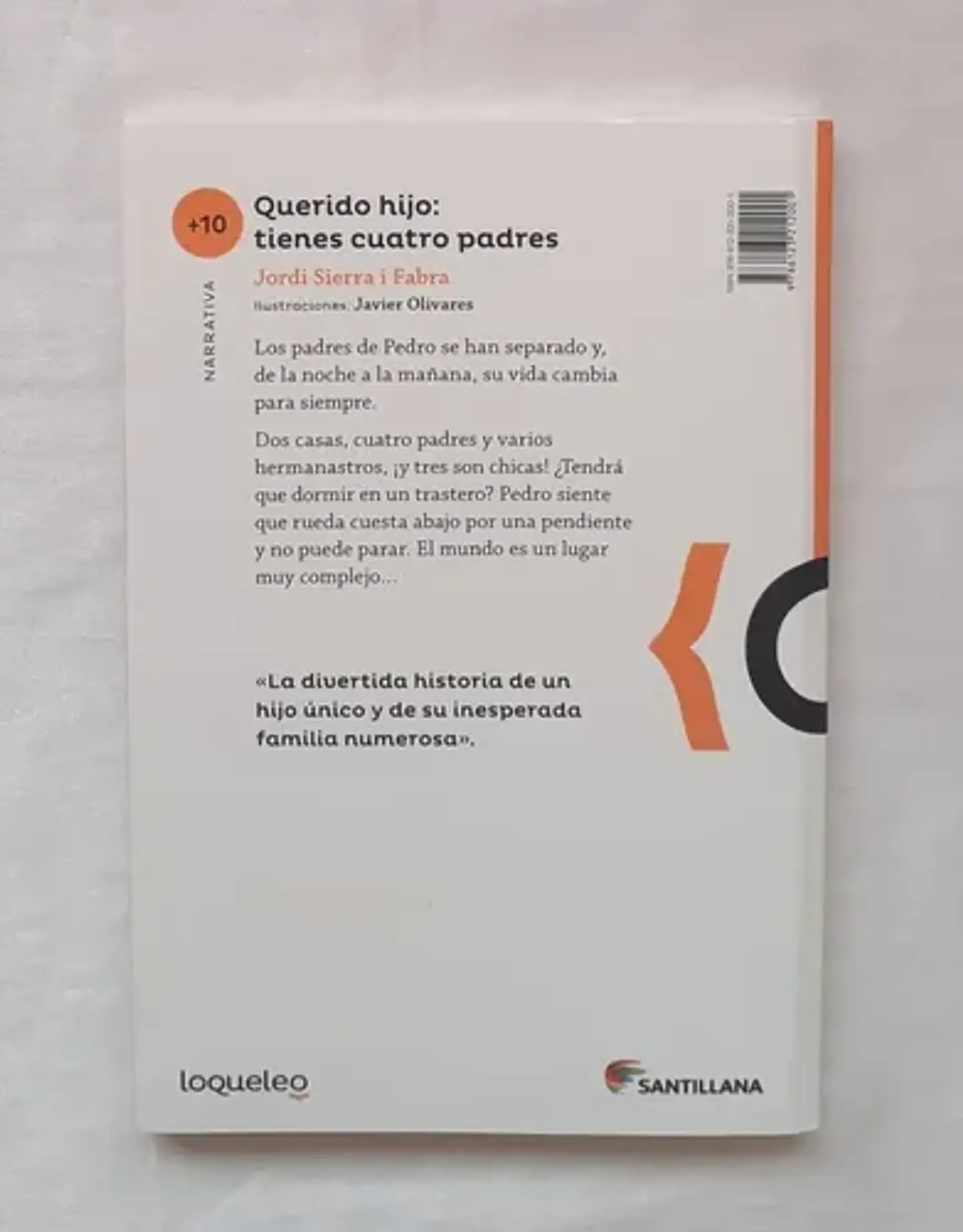 Querido Hijo: Tienes Cuatro Padres 2