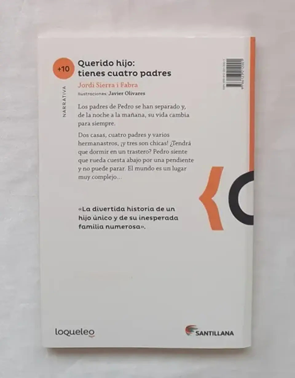 Querido Hijo: Tienes Cuatro Padres 2