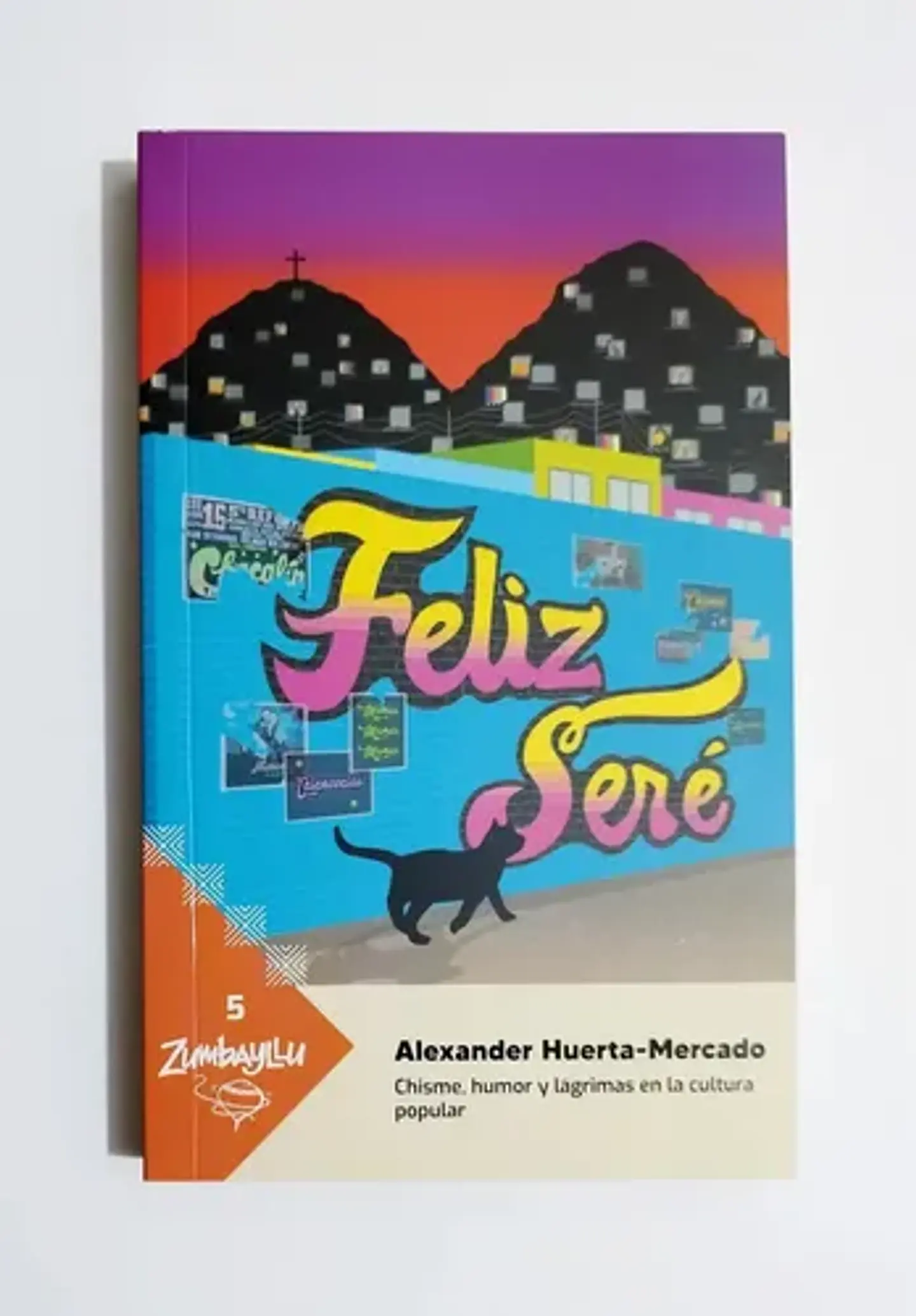 Feliz Seré - Alexander Huerta Mercado 1
