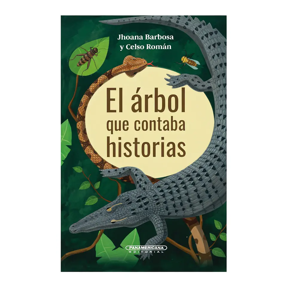 EL ÁRBOL QUE CONTABA HISTORIAS - Jhoanna Barbosa y Celso Román 1