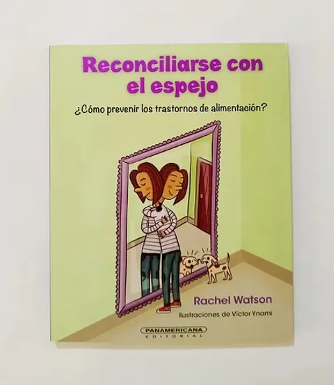 Reconciliarse Con El Espejo - Rachel Watson
