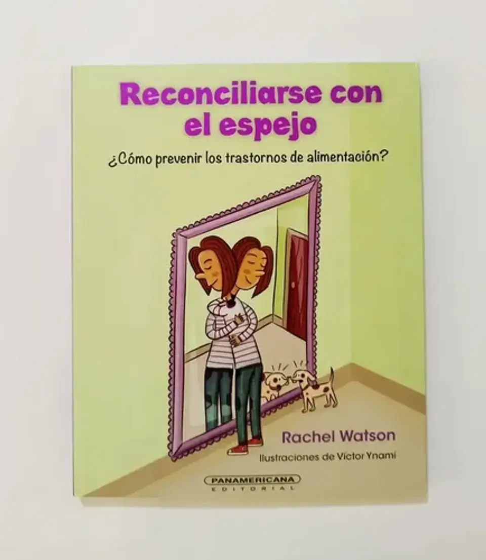 Reconciliarse Con El Espejo - Rachel Watson 1