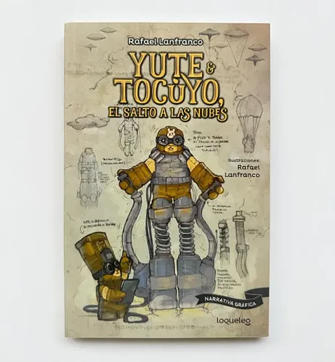 Yute Y Tocuyo: El Salto A Las Nubes - Rafael Lanfranco