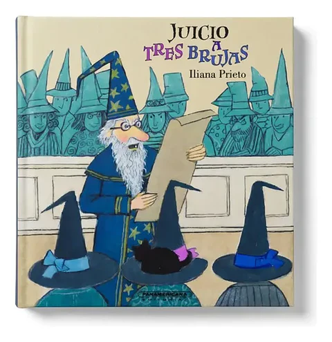 Juicio A Tres Brujas - Iliana Prieto (tapa Dura)